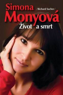 SIMONA MONYOVA ZIVOT A SMRT