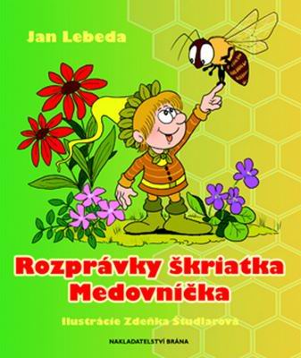 ROZPRAVKY SKRIATKA MEDOVNICKA