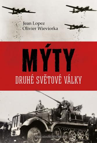 MYTY DRUHE SVETOVE VALKY