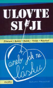 ULOVTE SI JI ANEB JAK NA LASKU