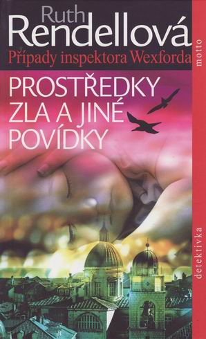 PROSTREDKY ZLA A JINE POVIDKY