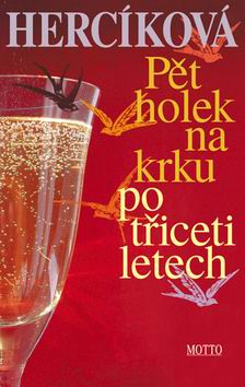 PET HOLEK NA KRKU PO TRICETI LETECH