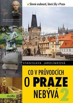 CO V PRUVODCICH O PRAZE NEBYVA 2