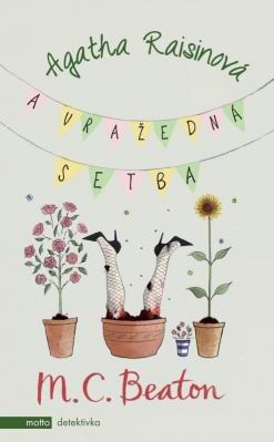 AGATHA RAISINOVA A VRAZEDNA SETBA