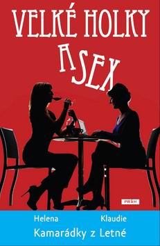 VELKE HOLKY A SEX