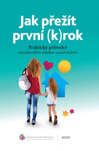JAK PREZIT PRVNI (K)ROK