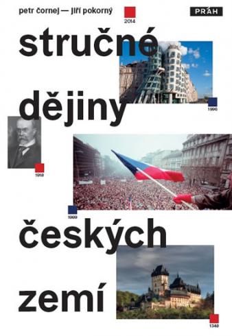 STRUCNE DEJINY CESKYCH ZEMI
