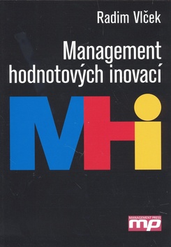MANAGEMENT HODNOTOVYCH INOVACI