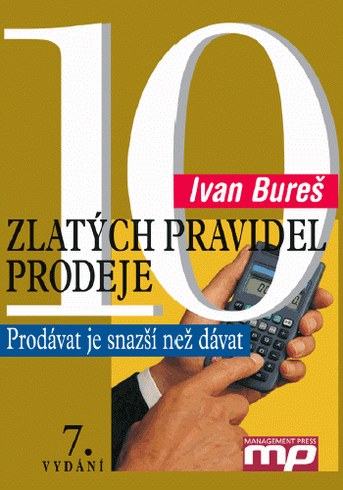 10 ZLATYCH PRAVIDEL PRODEJE