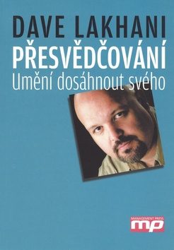 PRESVEDCOVANI - UMENI DOSAHNOUT SVEHO