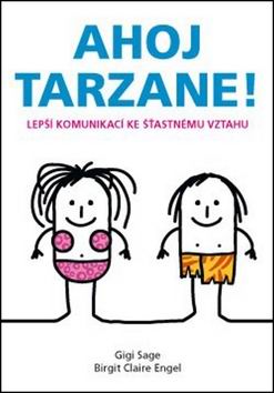 AHOJ TARZANE!