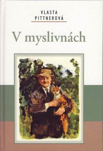 V MYSLIVNACH