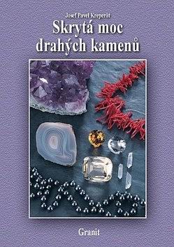 SKRYTA MOC DRAHYCH KAMENU