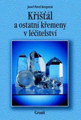 KRISTAL A OSTATNI KREMENY V LECITELSTVI