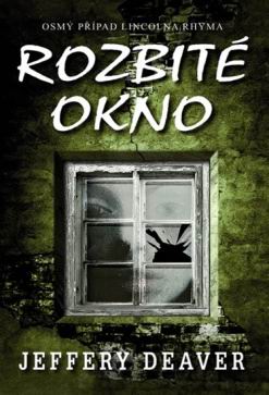 ROZBITE OKNO