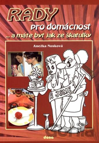RADY PRO DOMACNOST
