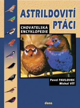 ASTRILDOVITI PTACI - CHOVATELSKA ENCYKLOPEDIE