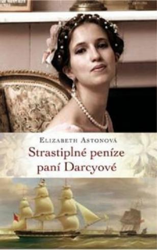 STRASTIPLNE PENIZE PANI DARCYOVE