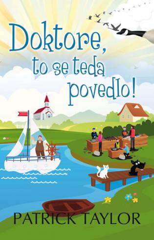 DOKTORE, TO SE TEDA POVEDLO