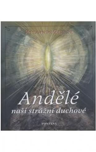 ANDELE NASI STRAZNI DUCHOVE