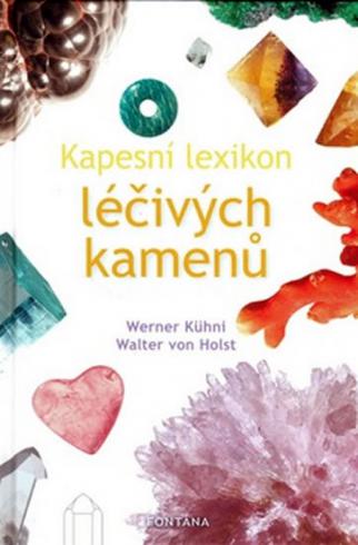 KAPESNI LEXIKON LECIVYCH KAMENU