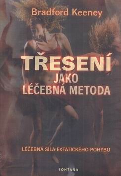 TRESENI JAKO LECEBNA METODA