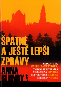 SPATNE A JESTE LEPSI ZPRAVY