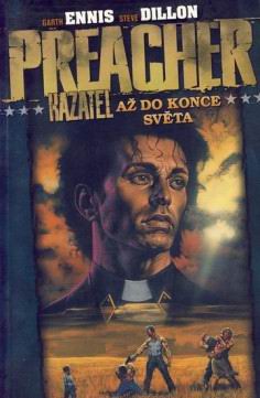 PREACHER KAZATEL - AZ DO KONCE SVETA