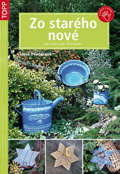 TOPP - ZO STAREHO NOVE