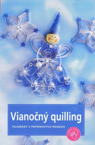 TOPP - VIANOCNY QUILLING