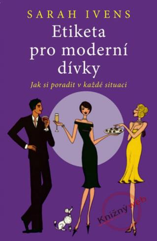 ETIKA PRO MODERNI DIVKY