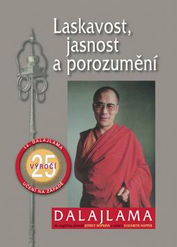 LASKAVOST, JASNOST A POROZUMENI