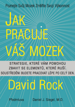 JAK PRACUJE VAS MOZEK