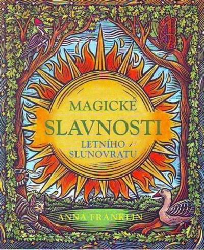MAGICKE SLAVNOSTI LETNIHO SLUNOVRATU