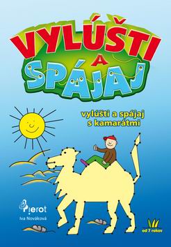 VYLUSTI A SPAJAJ S KAMARATMI