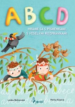 ABCD HRAME SA S PISMENKAMI, S VESELYMI ROZPRAVKAMI