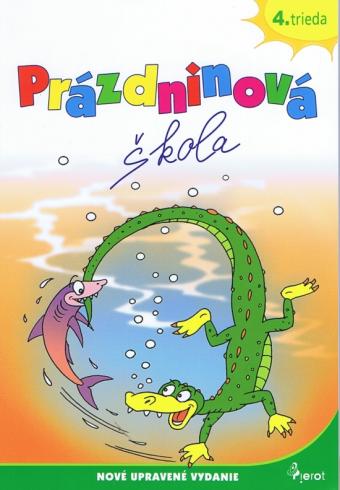 PRAZDNINOVA SKOLA 4.TRIEDA