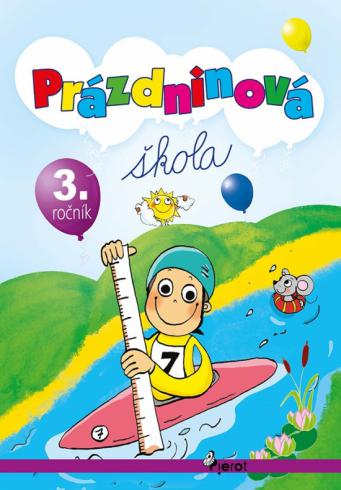 PRAZDNINOVA SKOLA 3. ROCNIK
