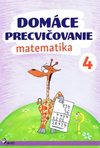 DOMACE PRECVICOVANIE MATEMATIKA 4