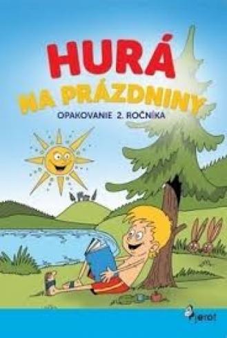 HURA NA PRAZDNINY OPAKOVANIE 2. ROCNIKA