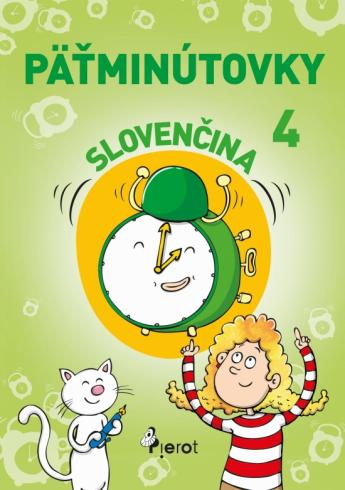 PATMINUTOVKY ZO SLOVENSKEHO JAZYKA 4. ROCNIK