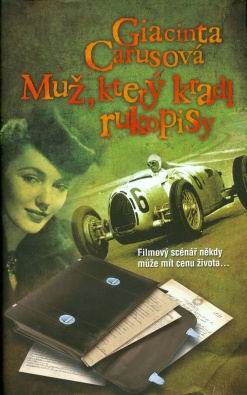 MUZ, KTERY KRADL RUKOPIS