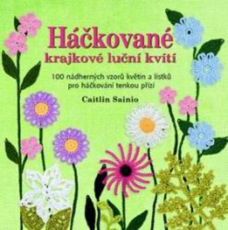 HACKOVANE KRAJKOVE LUCNI KVITI