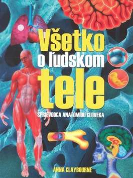 VSETKO O LUDSKOM TELE