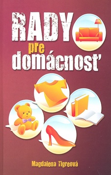 RADY PRE DOMACNOST