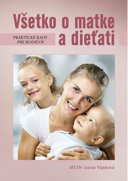VSETKO O MATKE A DIETATI