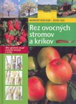 REZ OVOCNYCH STROMOV A KRIKOV
