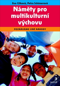 NAMETY PRO MULTIKULTURNI VYCHOVU