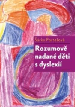 ROZUMOVE NADANE DETI S DYSLEXII