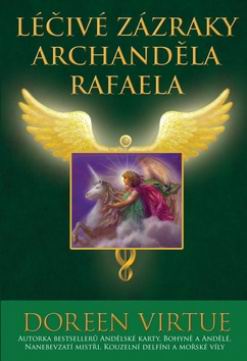LECIVE ZAZRAKY ARCHANDELA RAFAELA